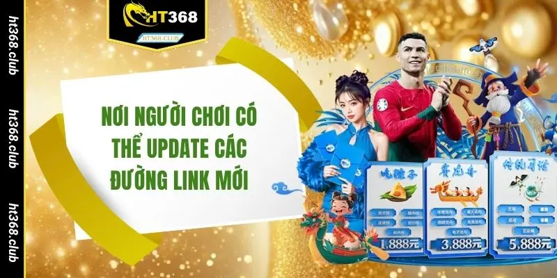 Nơi người chơi có thể update các đường link mới