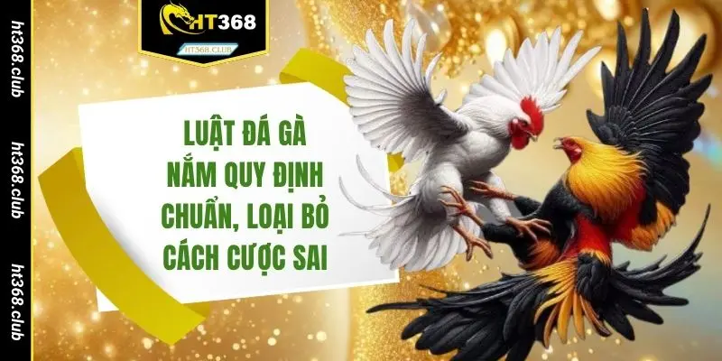 Luật đá gà